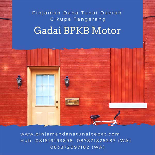 Gadai BPKB Motor Daerah Cikupa Tangerang